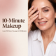 The Browvana 10-Minute Makeup Guide